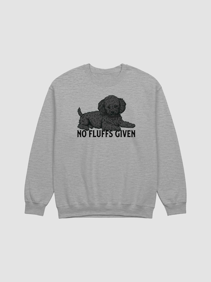 No Fluffs Given Sweatshirt of a Toy Poodle(Black) | Funny Shirt for Poodle Paw-rents product image (26)