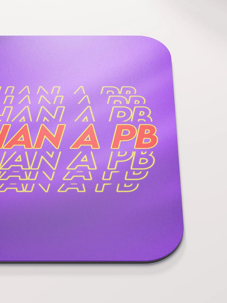 MORE THAN A PB | Mousepad product image (5)