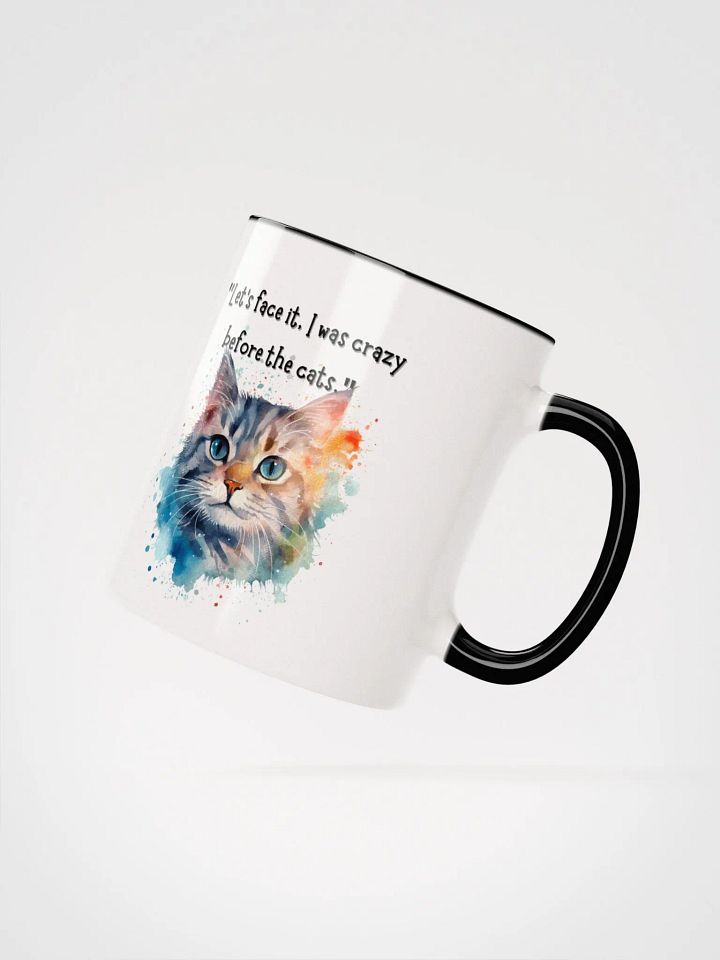 Meow Crazy Before Cats Ceramic Mug product image (7)
