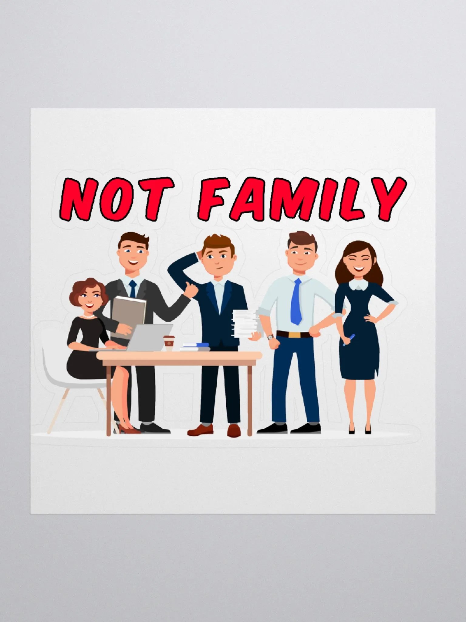 Not Family Sticker product image (1)