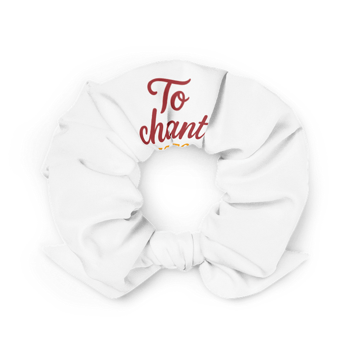 To Chant Is to Win – Nichiren Buddhism Recycled Scrunchie product image (2)