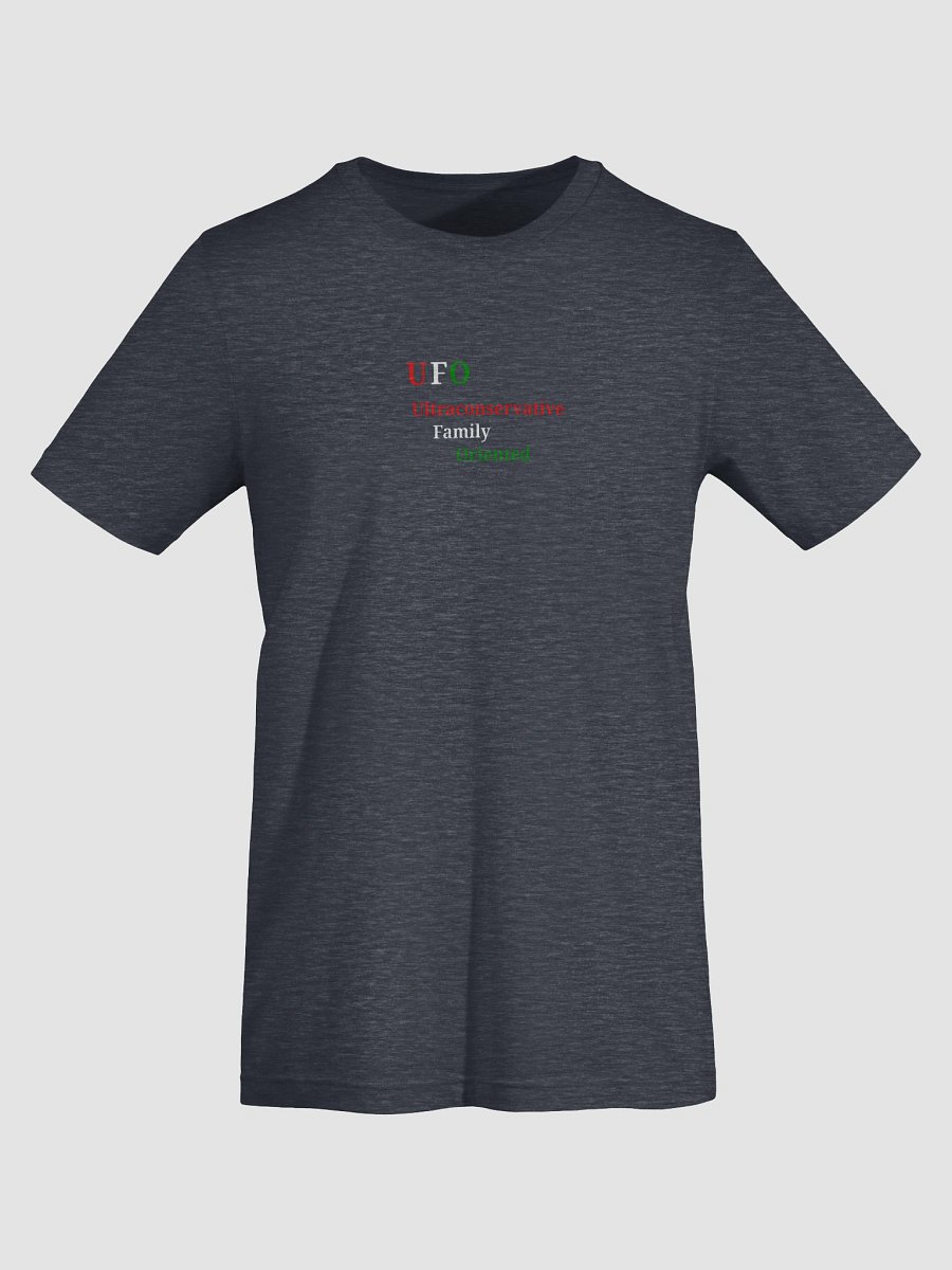 UFO Ultraconservative Family Oriented T-Shirt product image (7)