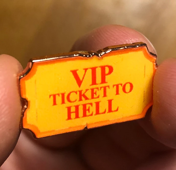 VIP Ticket to Hell - PIN product image (1)