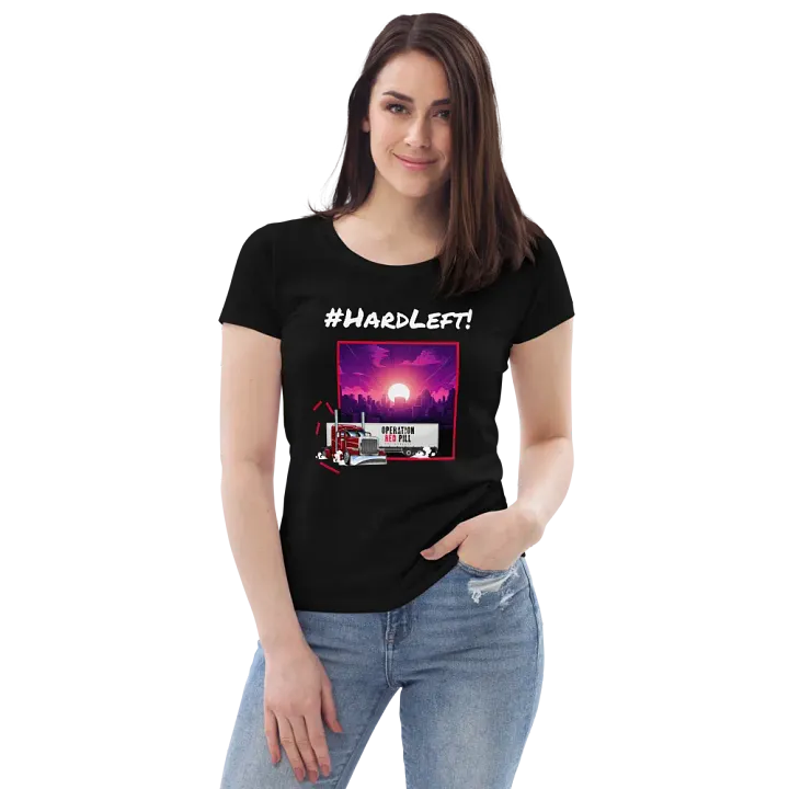 “Hard Left” Women’s Fitted T-shirt product image (2)