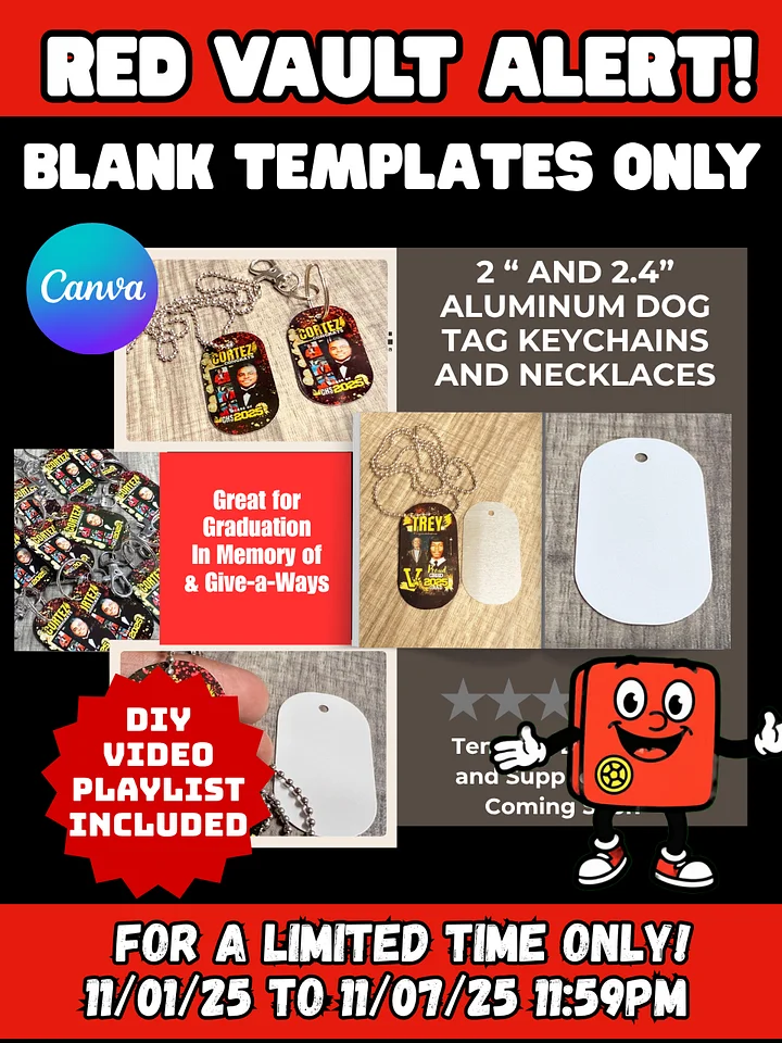 Red Vault Alert - Dog Tag Templates Editable in Canva - DIY Playlist Included product image (1)