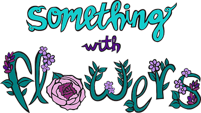 SomethingWithFlowers