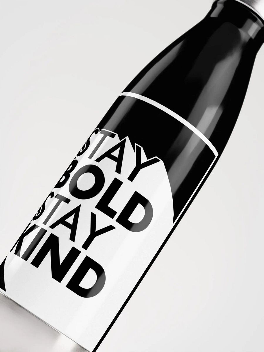 Stay Bold Stay Kind - Stainless Steel Bottle product image (5)