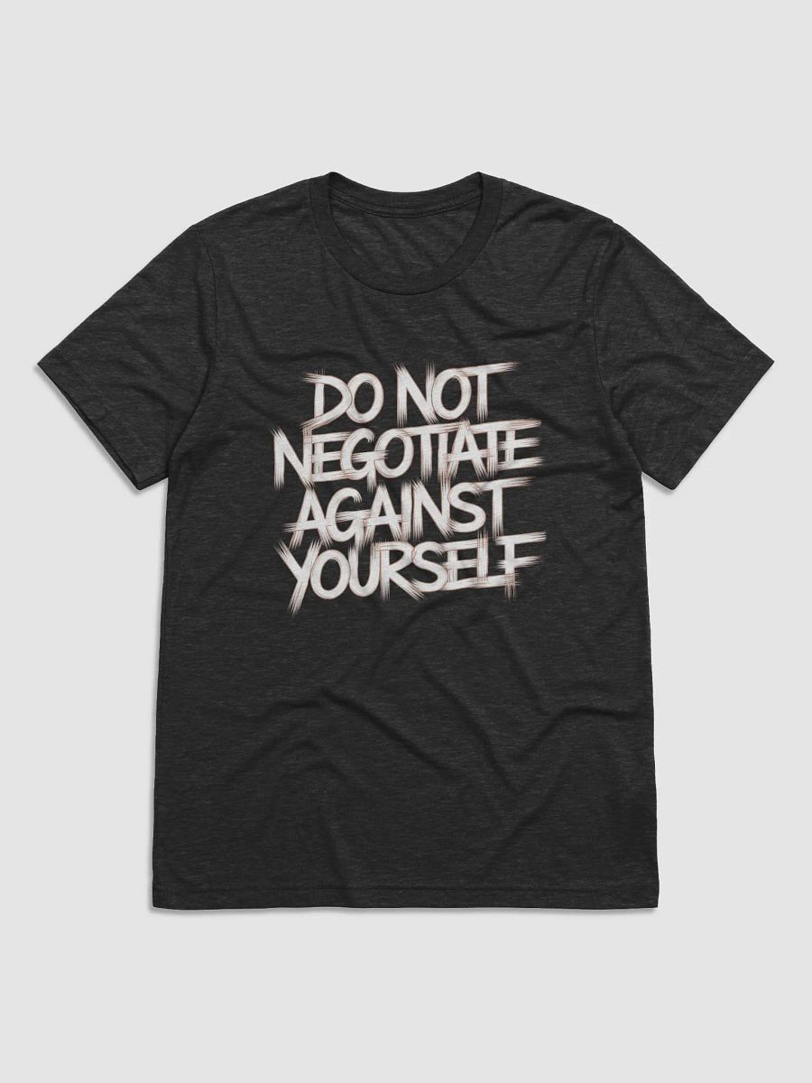 Do Not Negotiate Against Yourself product image (4)