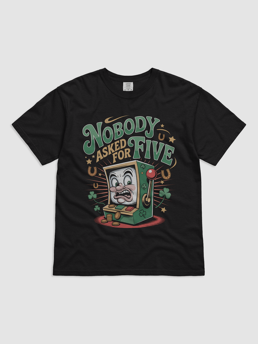 Nobody Asked For Five Lucky product image (1)