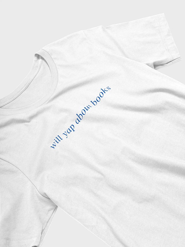 "Willl Wap About Books" T-shirt product image (2)