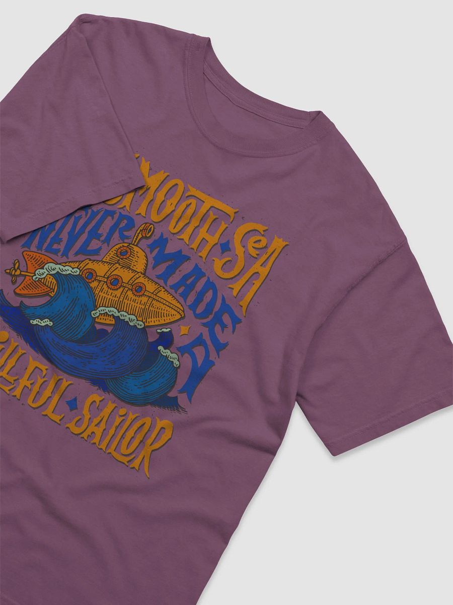 A SMOOTH SEA NEVER MADE A SKILLFUL SAILOR product image (33)