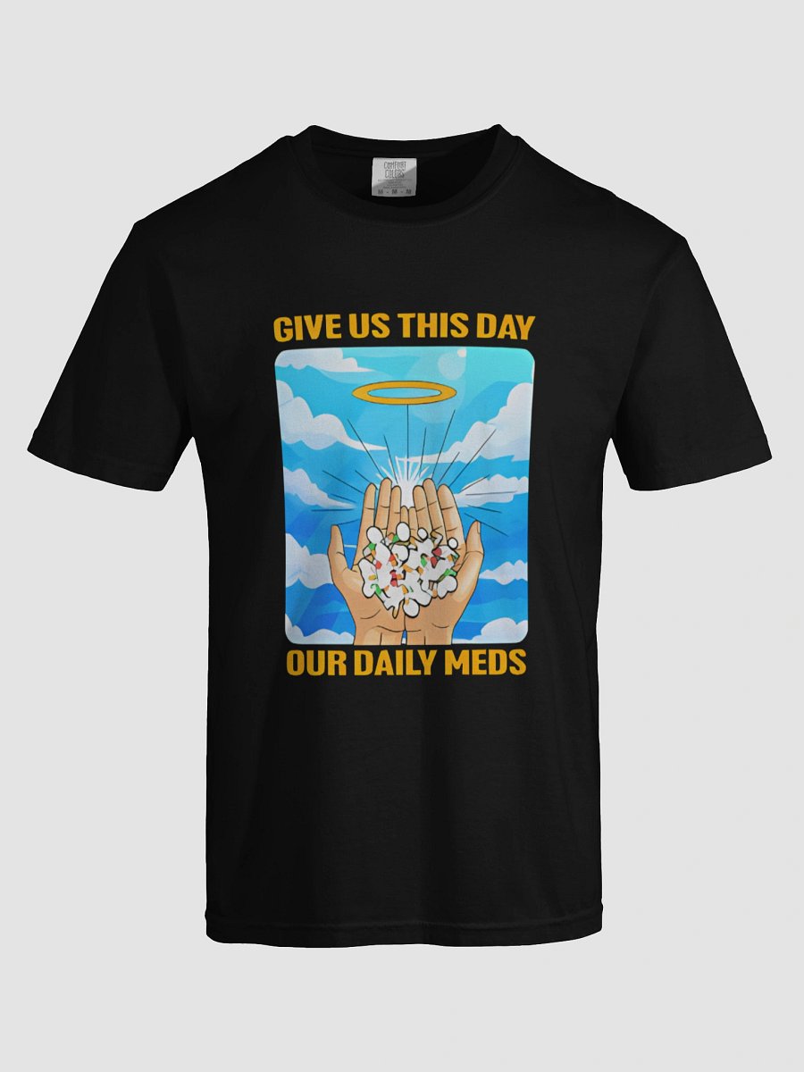 Daily Meds Heaven T-shirt product image (5)