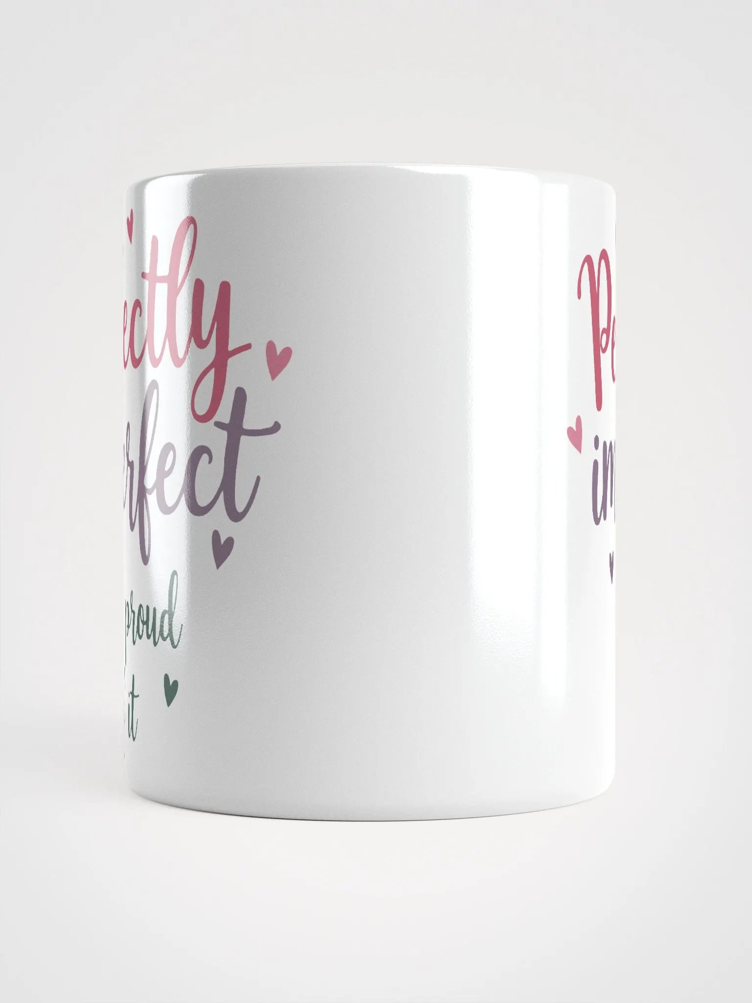 Perfectly Imperfect and Proud Mug product image (5)
