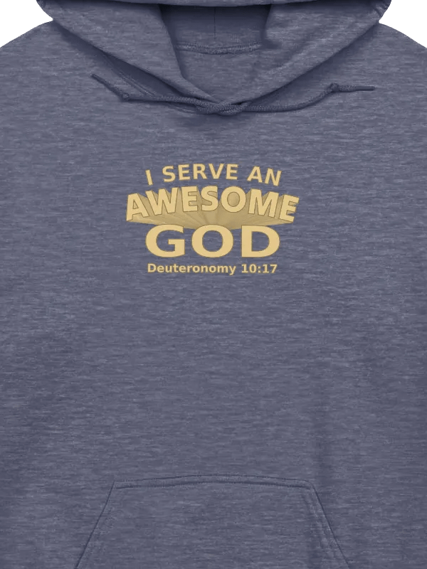 I Serve An Awesome God Hoodie product image (10)