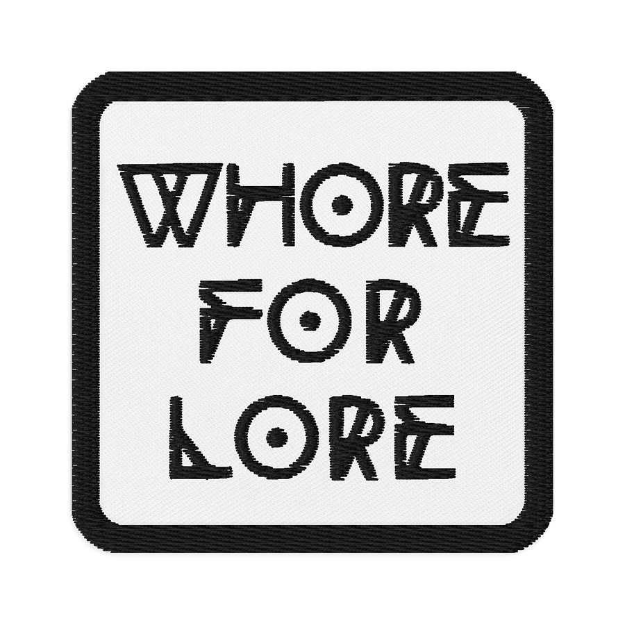 Whore for Lore Embroidered Patch (Black on White) product image (1)