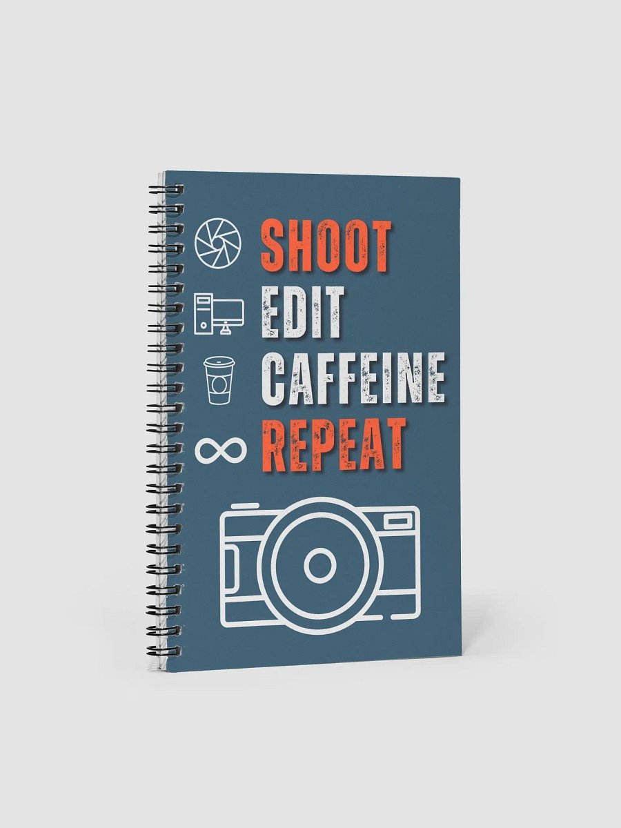 Shoot Edit Caffeine Repeat Spiral Notebook product image (3)