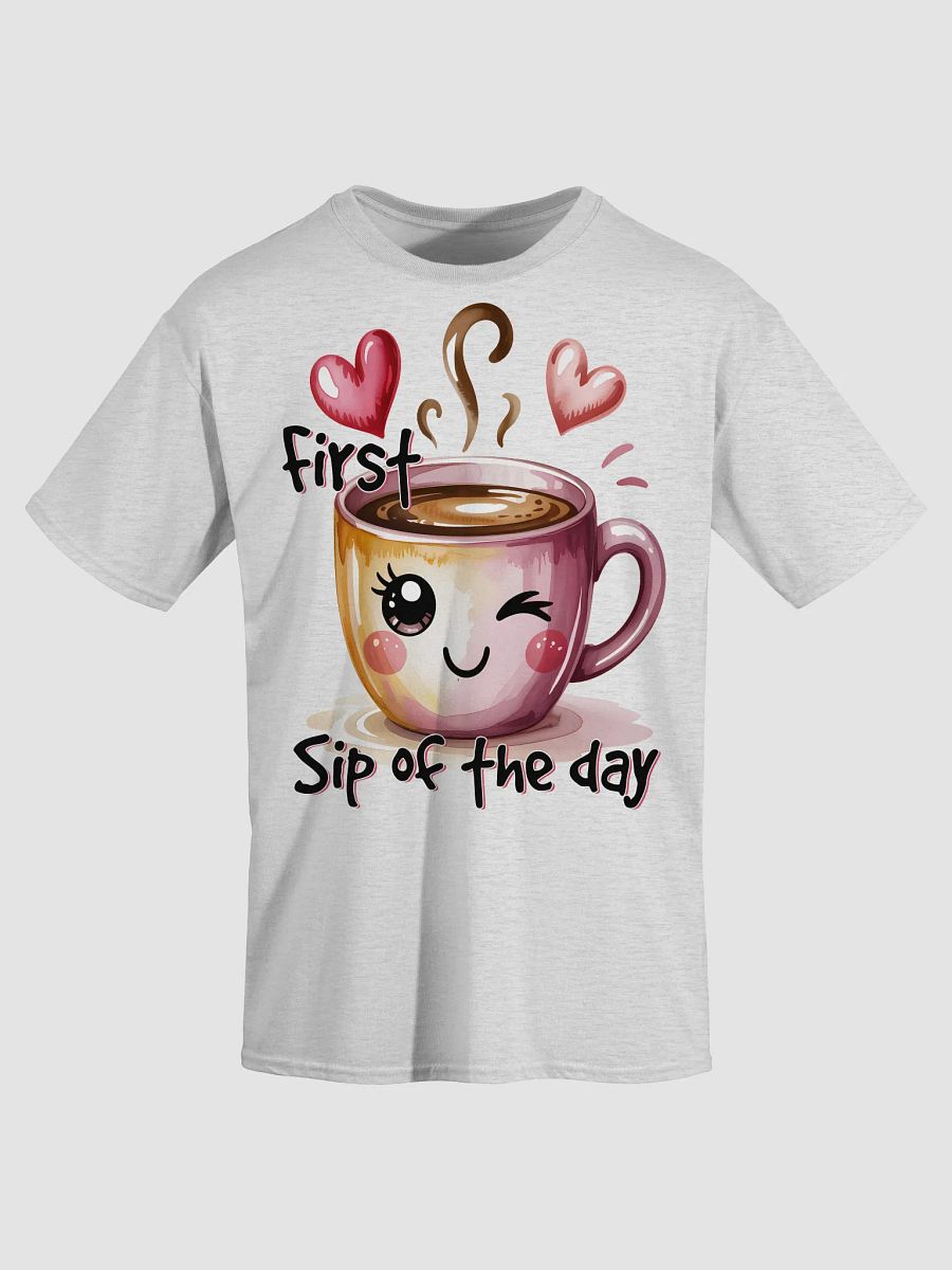 First Sip Of The Day Coffee T-Shirt product image (3)