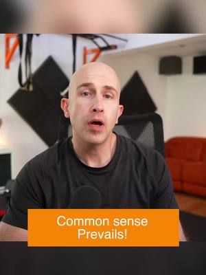 Common sense prevails!