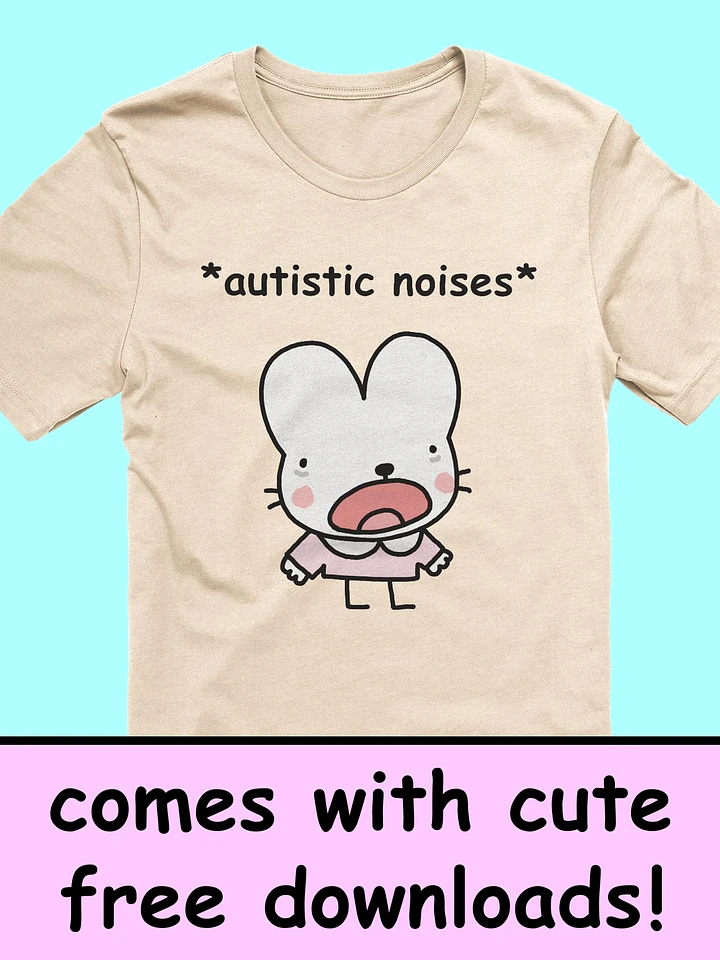 autistic noises - click for more colors product image (1)