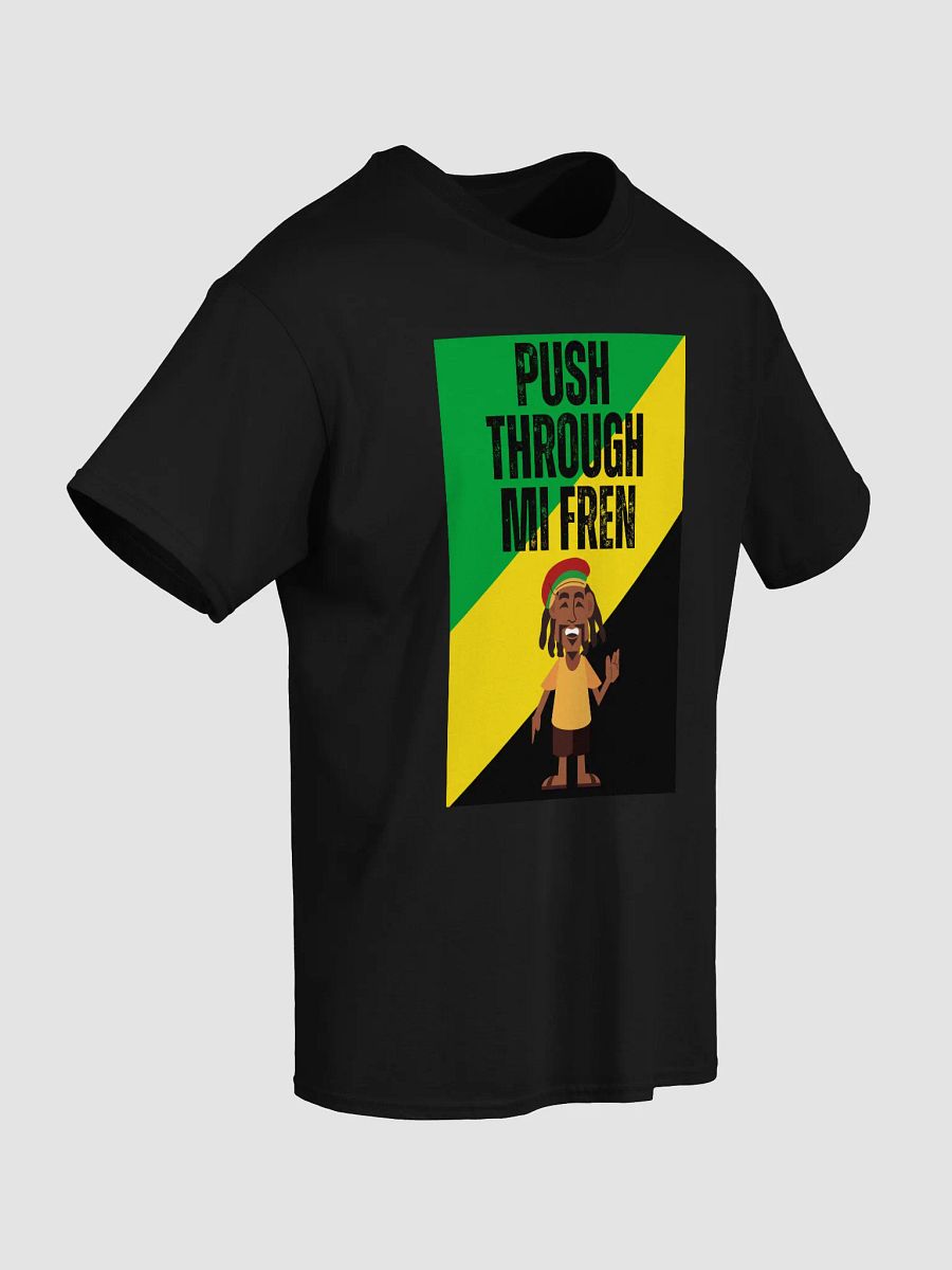 Push Through Mi Fren Tee – Encouragement & Island Strength product image (3)