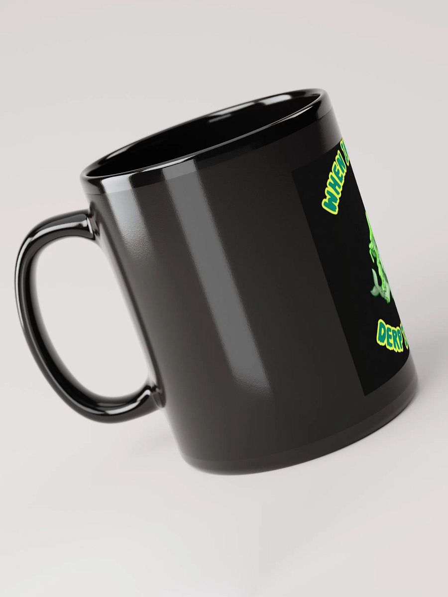 When in doubt, derp it out COFFEE MUG! product image (6)