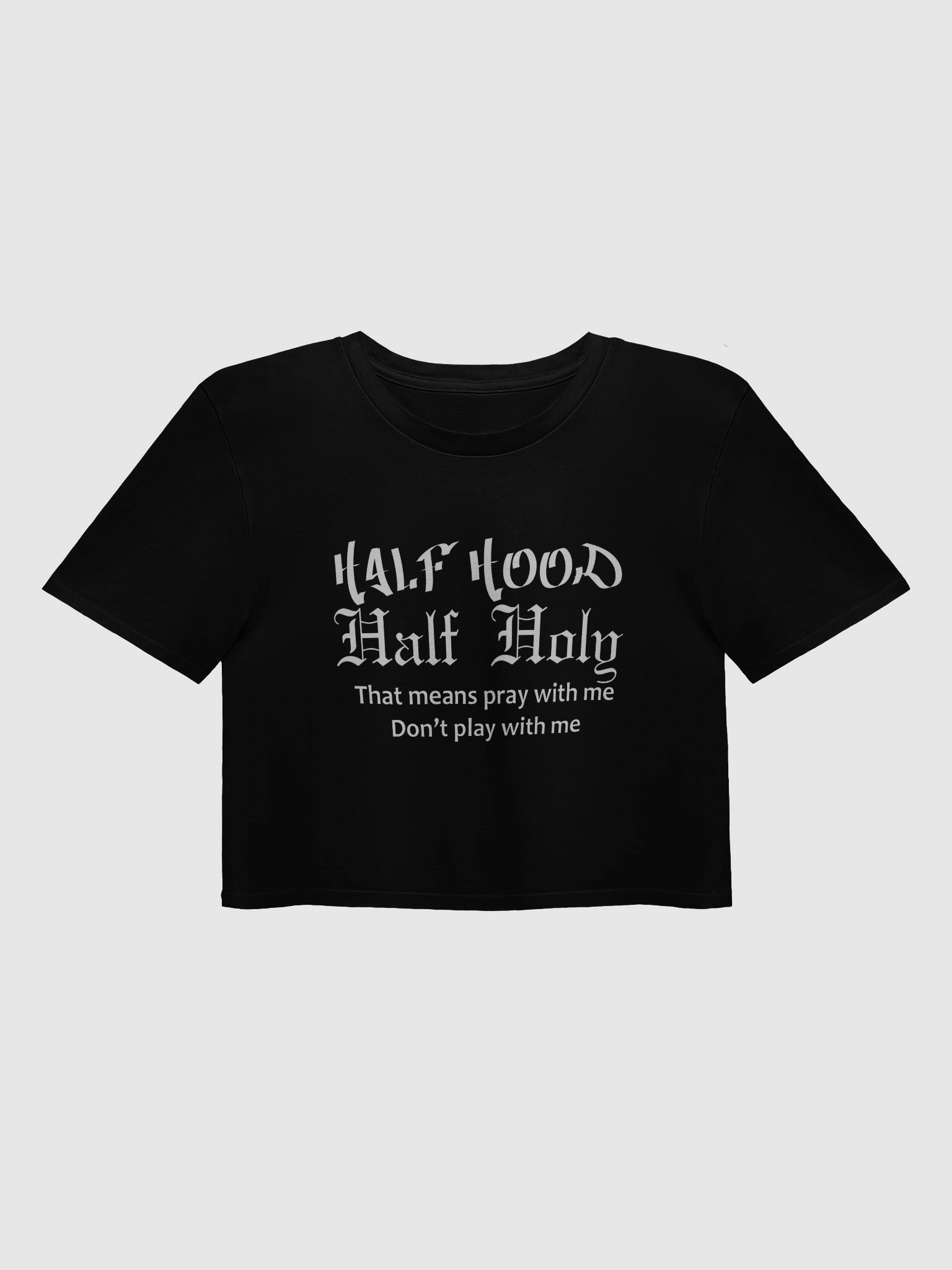 Half Hood Half Holy short sleeved crop top product image (1)
