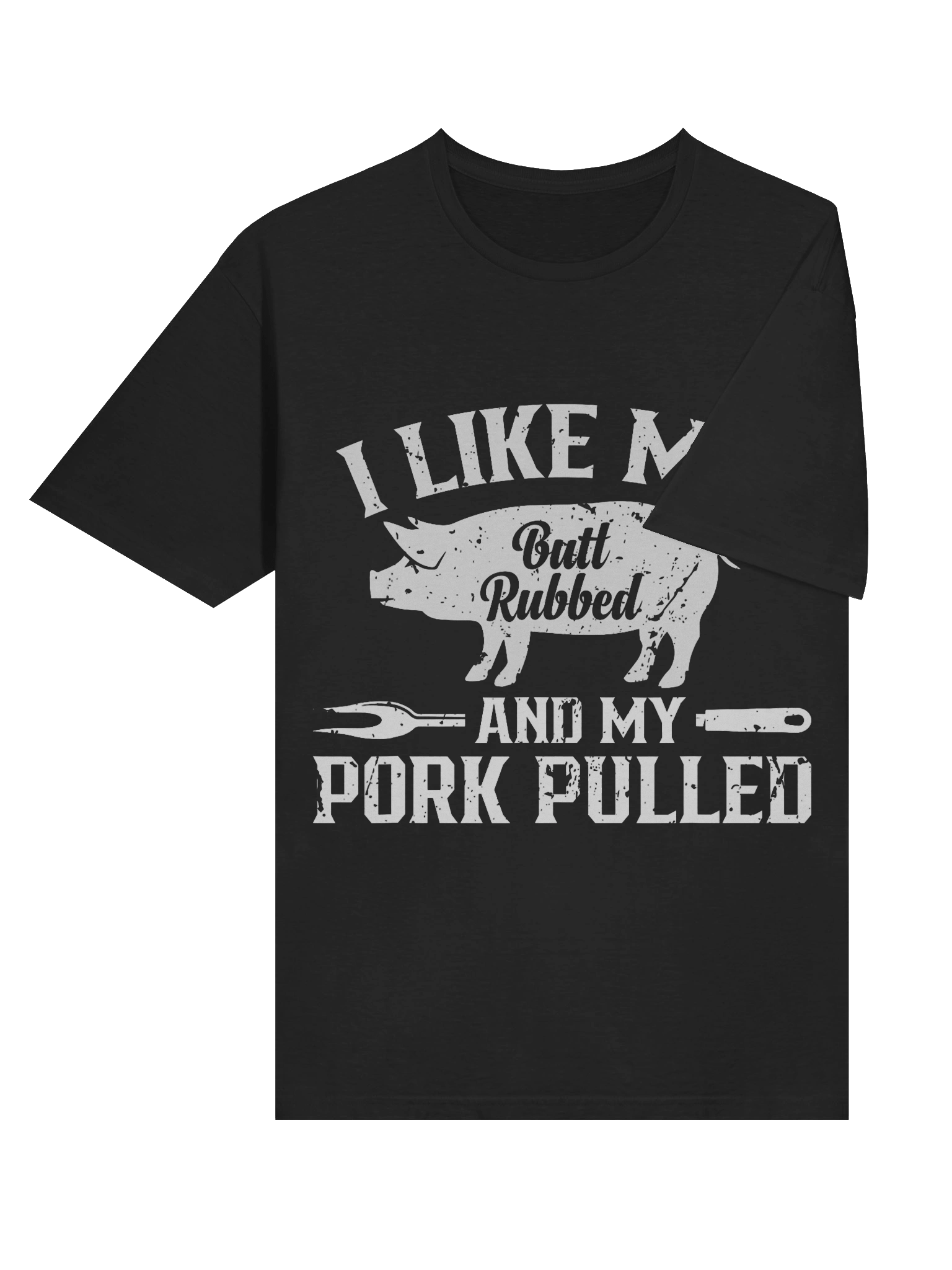 I Like My Butt Rubbed and My Pork Pulled – Gildan Softstyle Unisex T-Shirt product image (4)