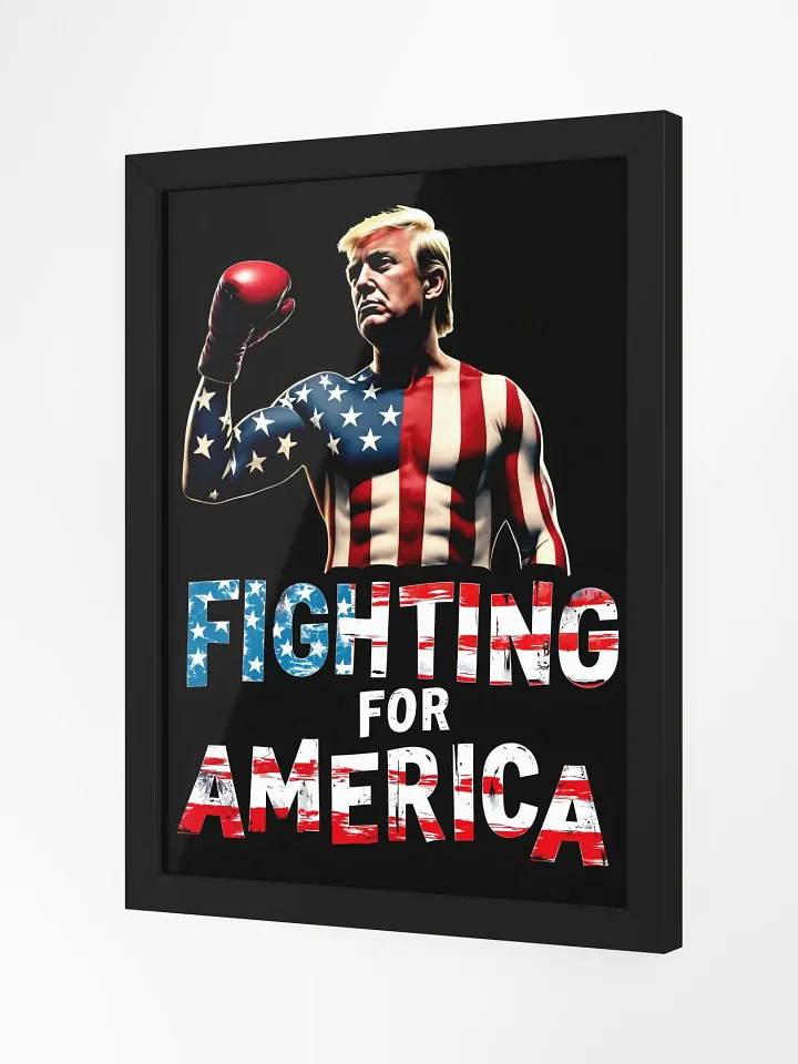 Framed Art: Trump, Fighting for America product image (16)