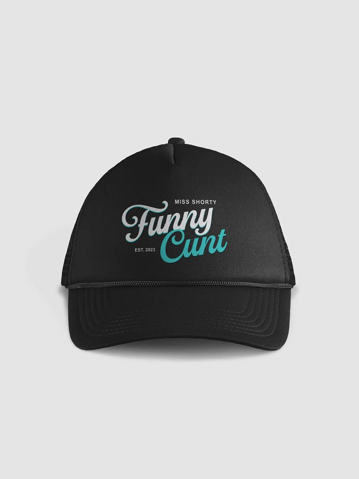 Miss Shorty Funny C!NT Est. 2023 Trucker Cap product image (1)