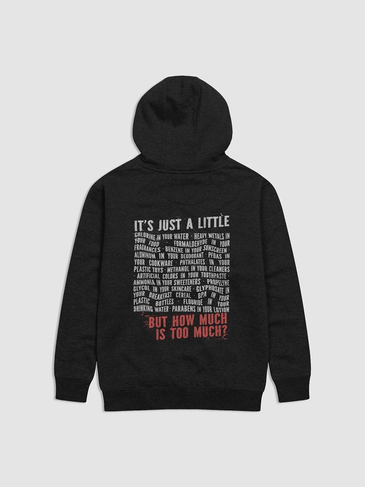 How Much Is Too Much?: Slim Hoodie product image (1)