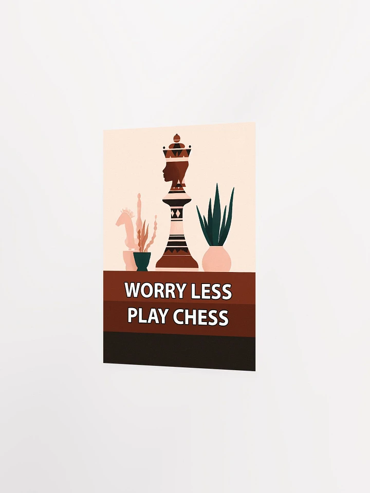 WORRY LESS PLAY CHESS POSTER product image (2)