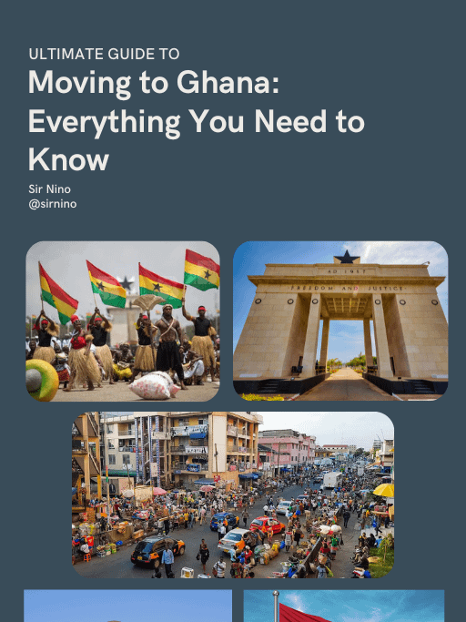 Ultimate Guide to Moving to Ghana: Everything You Need to Know product image (1)