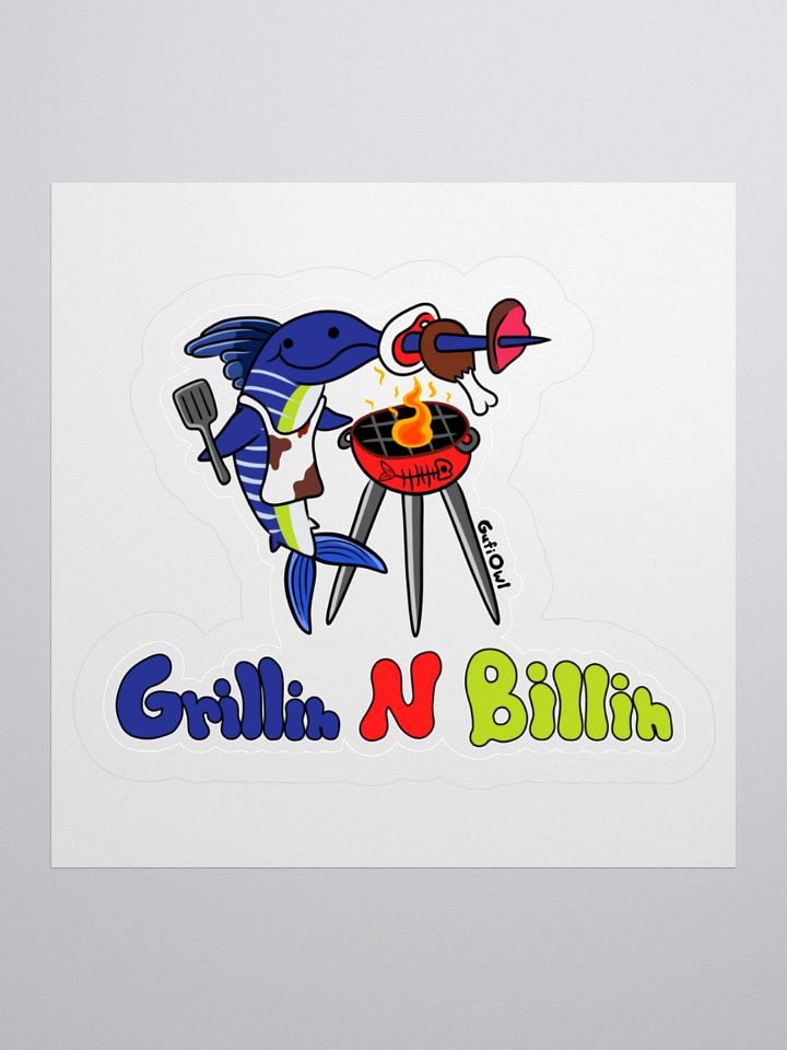 Grillin N Billin Sticker product image (2)