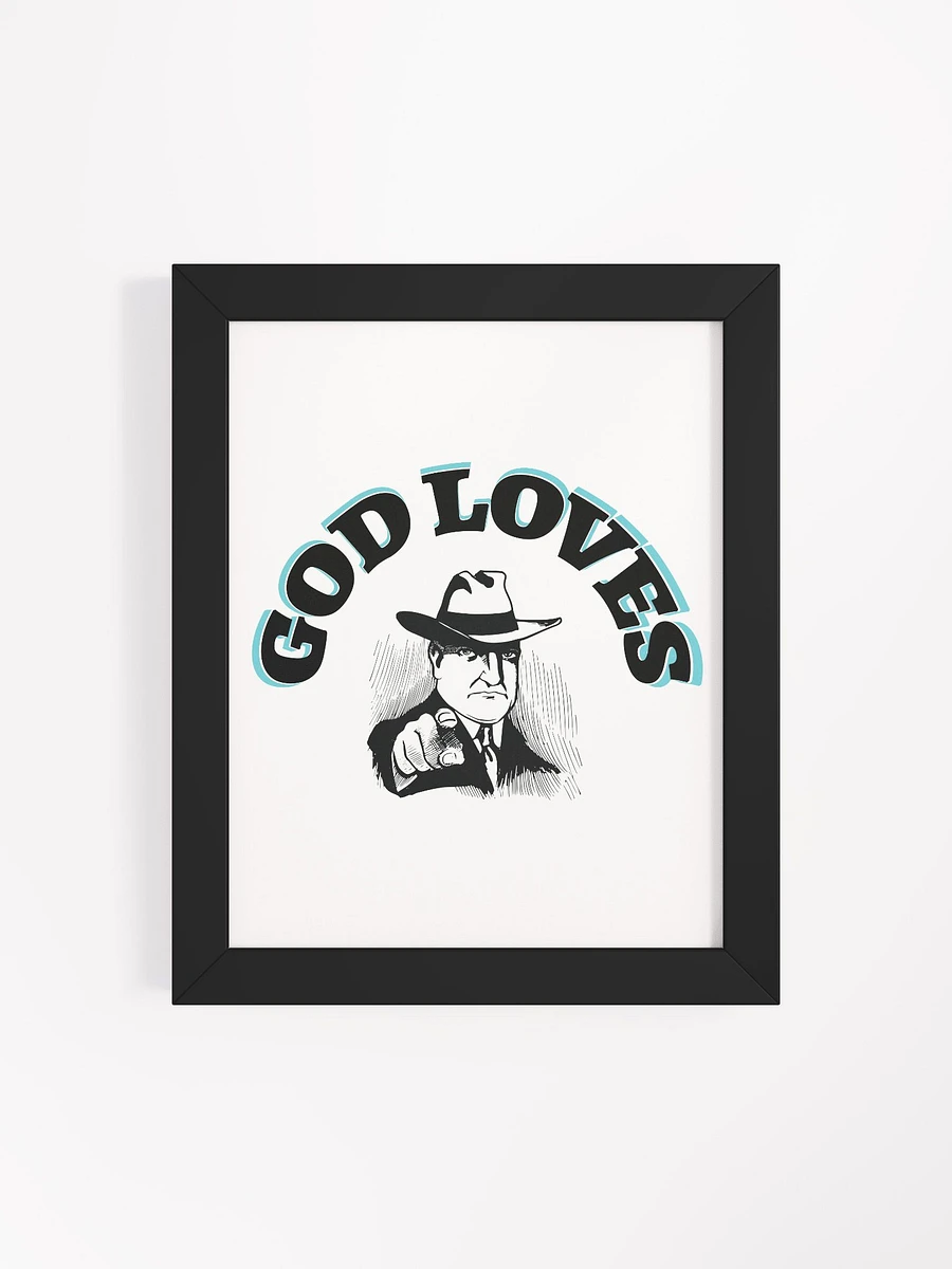 GOD LOVES YOU. Ethereal Control Panel Framed Art Print product image (19)