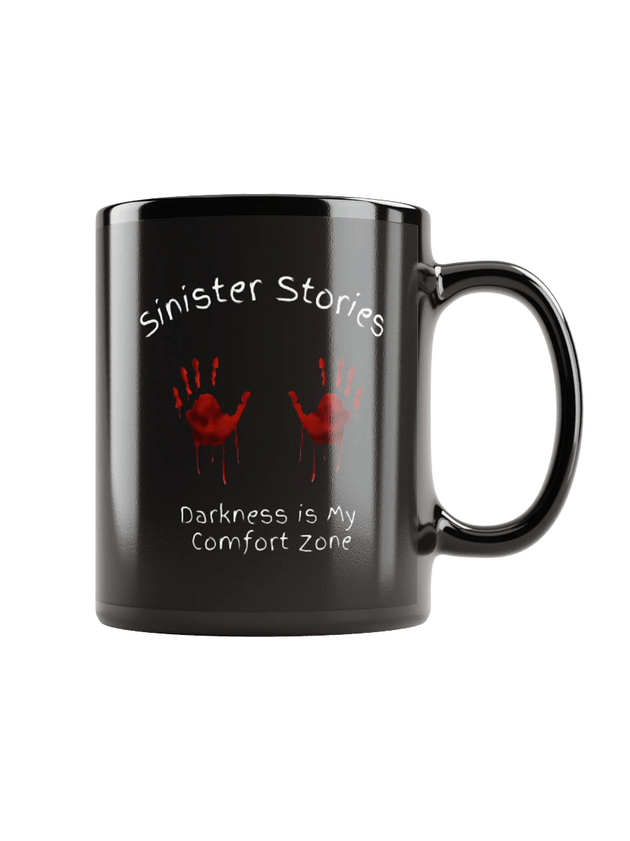 "Darkness is my comfort zone" – Official Sinister Stories Mug product image (2)