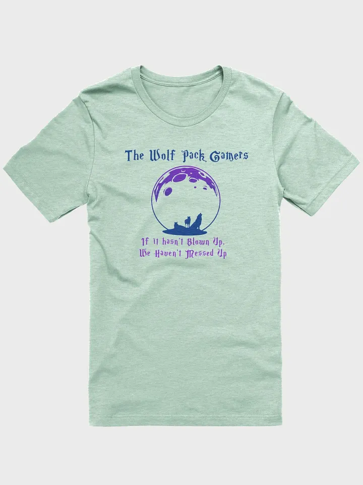 The Wolf Pack Gamers Gaming Motto Tee product image (1)