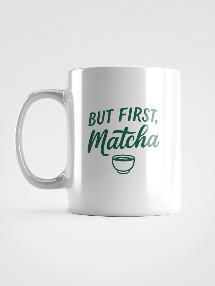 But First, Matcha – Morning Mug product image (1)