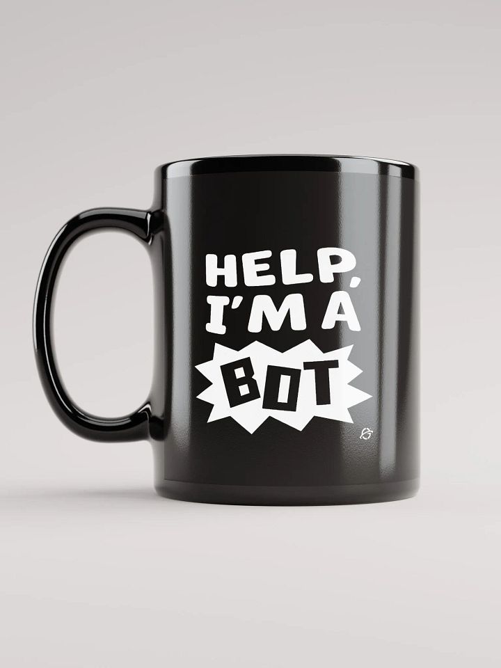 Help, I'm a Bot Black Mug product image (1)