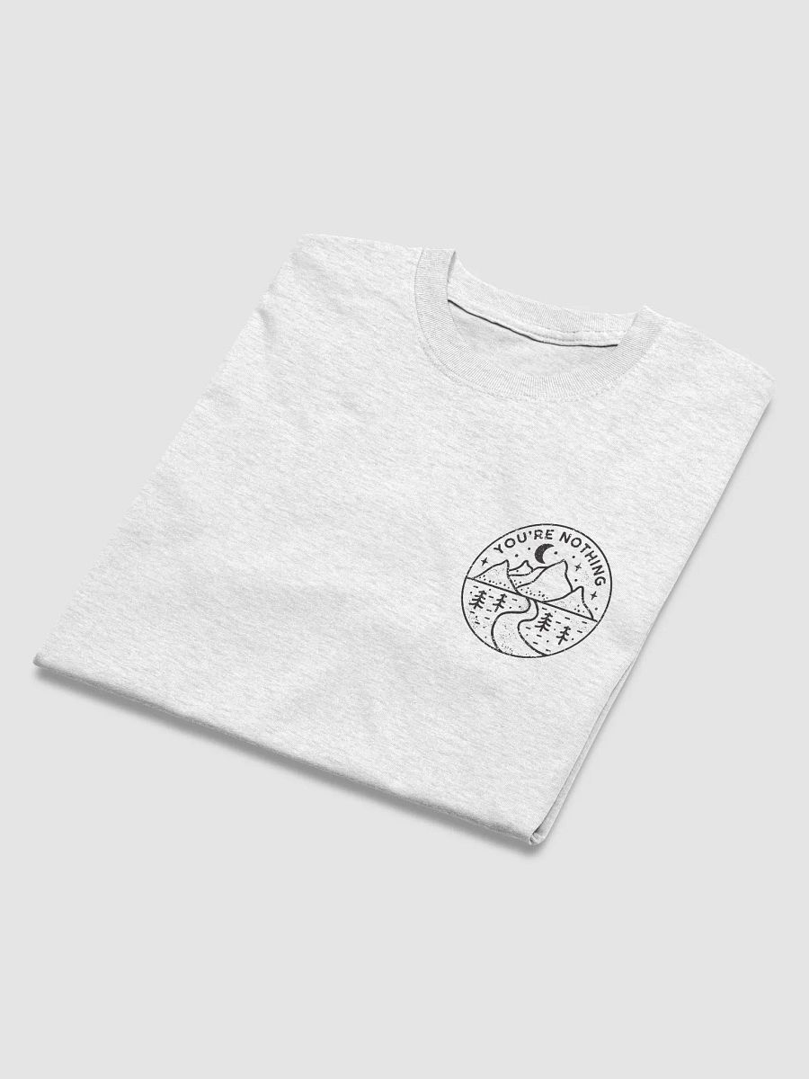 "You're Nothing" T-Shirt - Black Logo product image (4)
