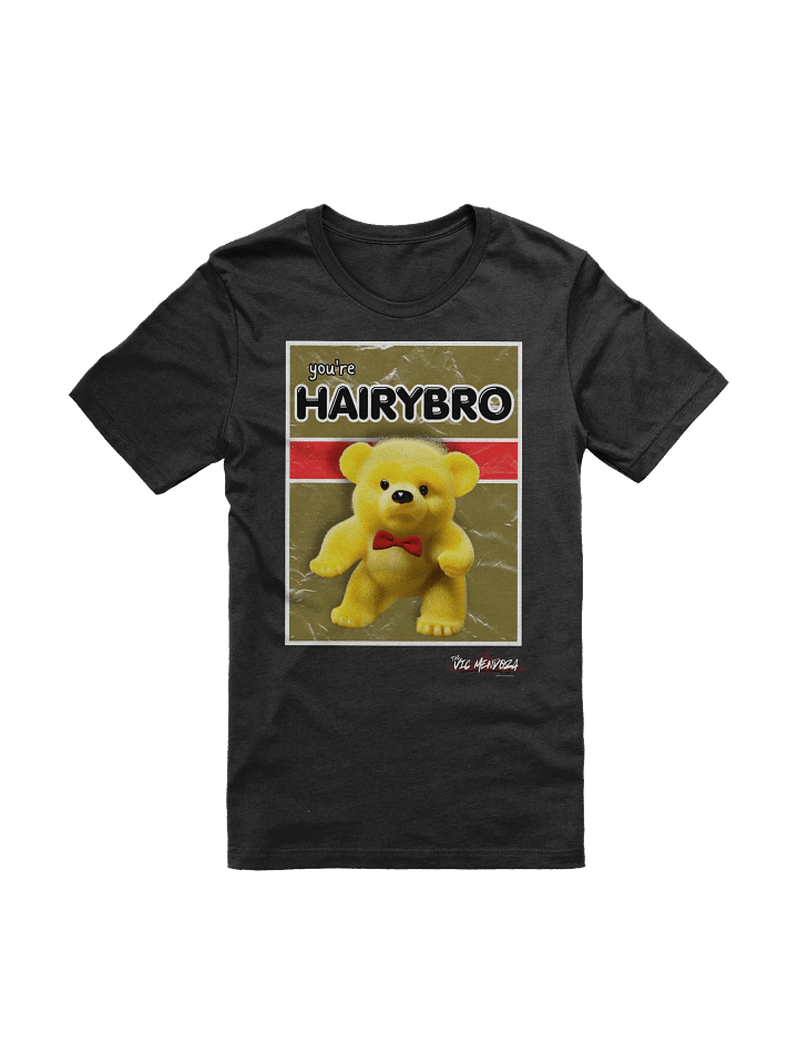 You're HAIRYBRO T-Shirt product image (1)