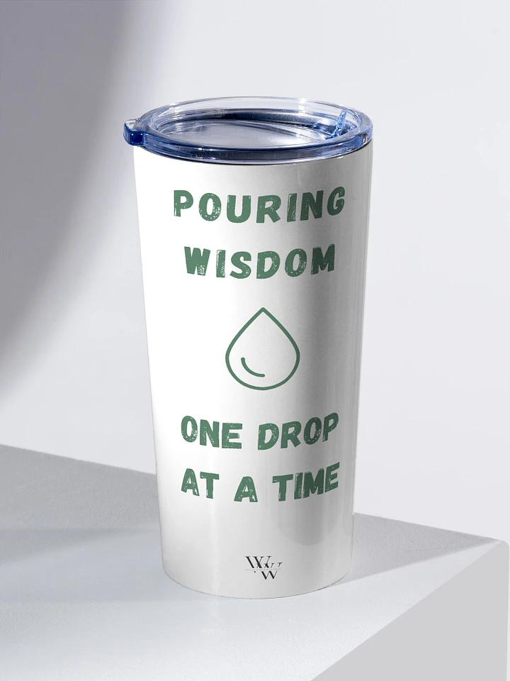 Pouring Wisdom Tumbler product image (2)