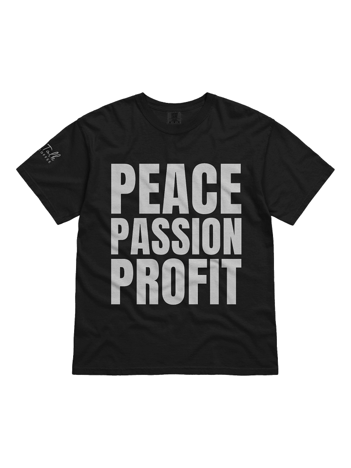 Peace, Passion, Profits T-Shirt product image (2)
