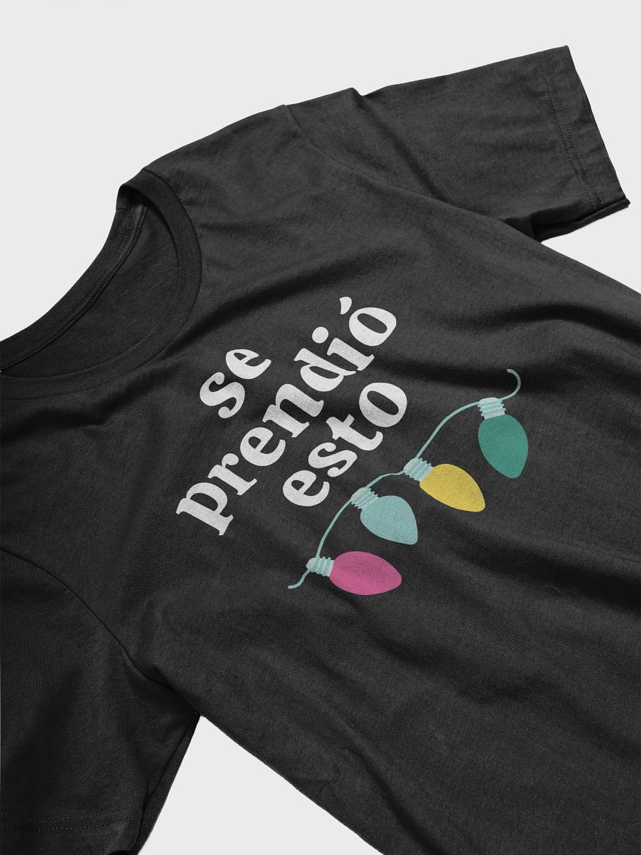 Se Prendió Esto Camiseta Unisex product image (3)