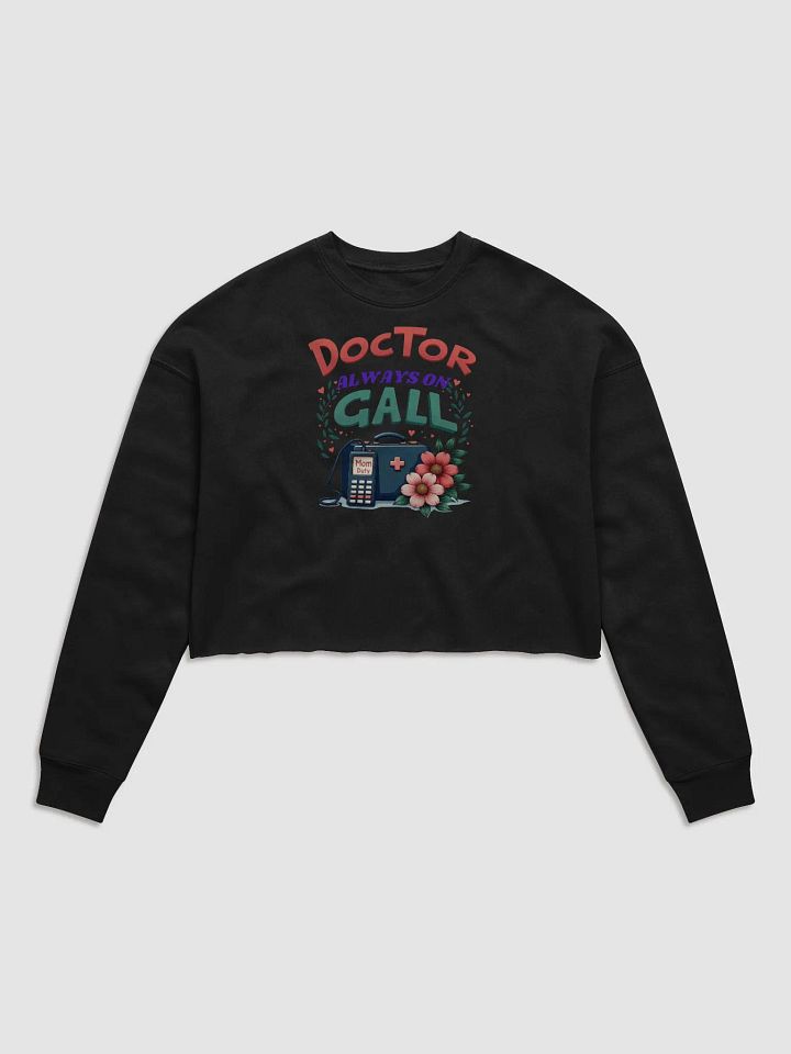 Mom Duty ,Doctor Always On Call Crop Sweatshirt product image (3)