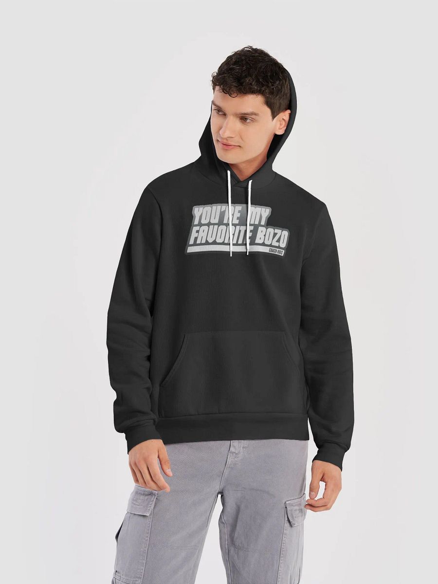 You're my favorite BOZO White Hoodie product image (42)