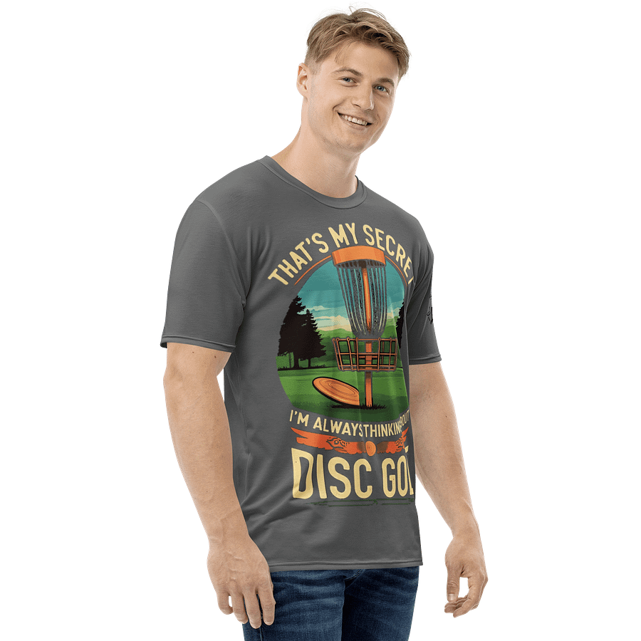 Fancy Lads Men's Grey T-Shirt "That's My Secret I'm Always Thinking About Disc Golf" product image (5)