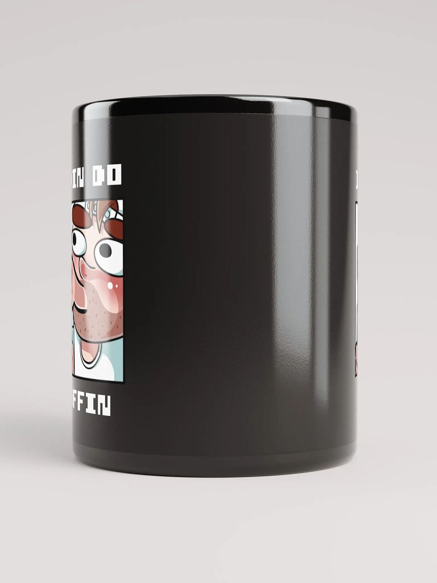 I Din Do Nuffin Black Glossy Mug product image (3)