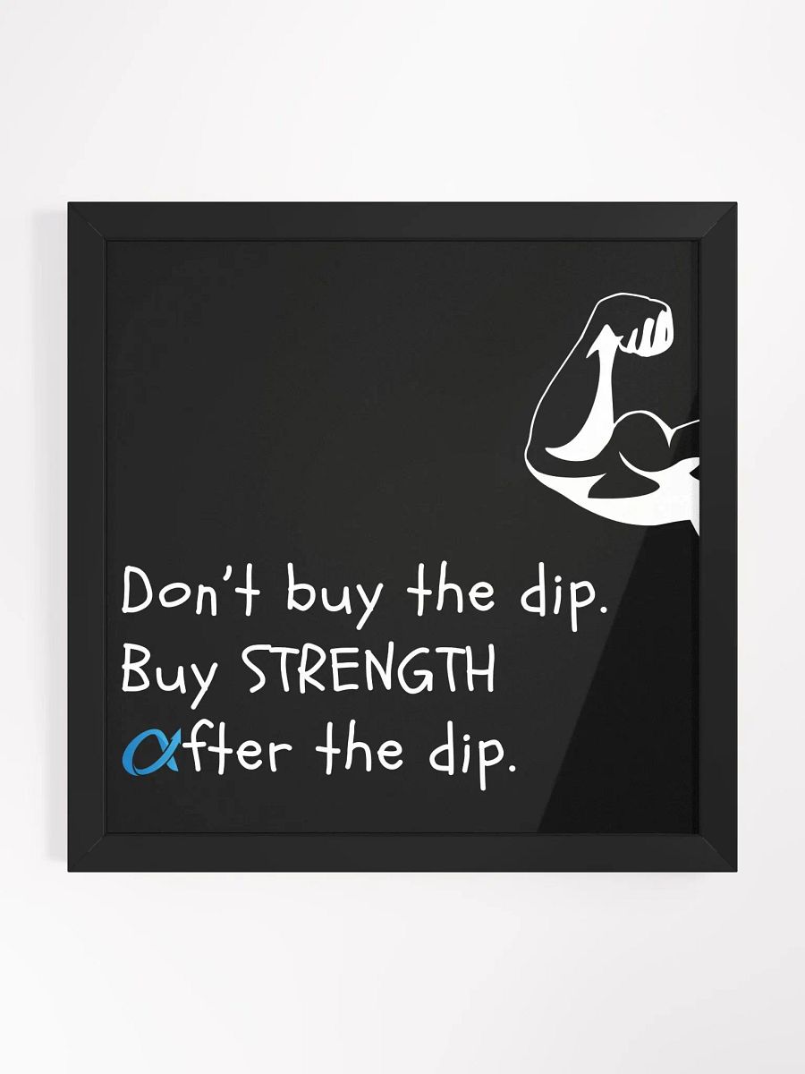 Don't Buy The Dip Framed Poster product image (2)