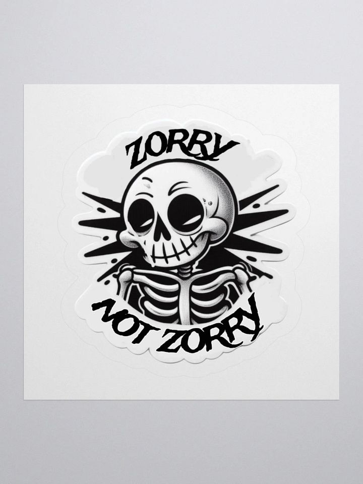 Zticker Zorry not zorry! product image (1)