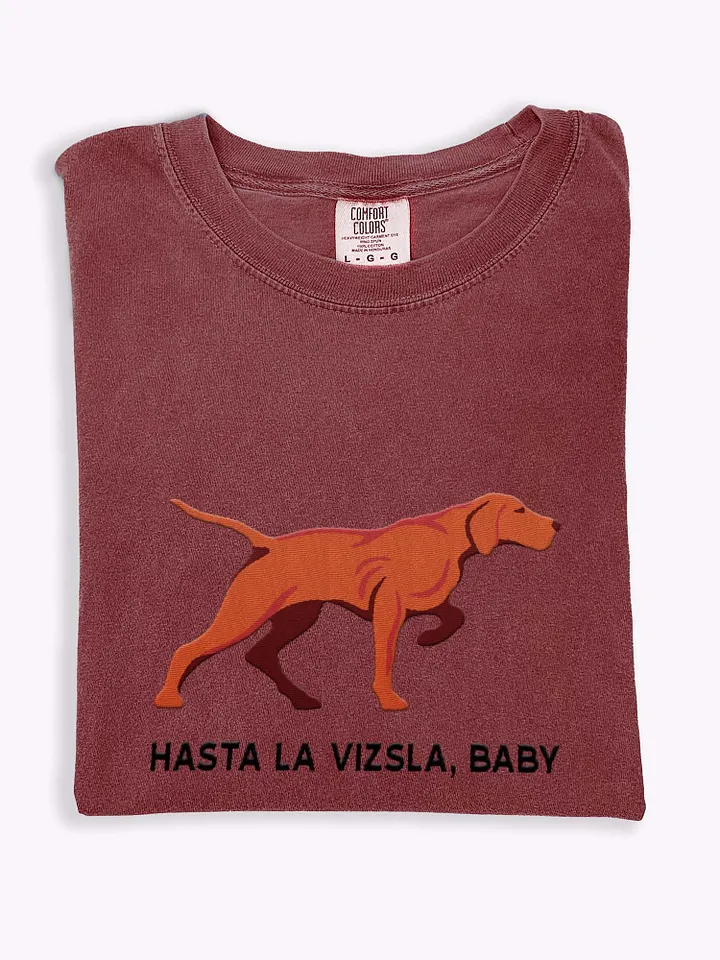 Hasta La Vizsla, Baby T-Shirt(Embroidered) of a Vizsla product image (1)